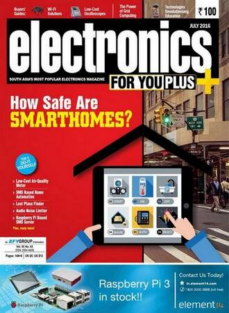 Electronics For You №7 (July 2016)