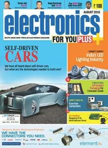 Electronics For You №8 2016