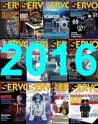 Servo Magazine 1-12 (January-December 2016)