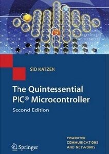 The Quintessential PICВ® Microcontroller