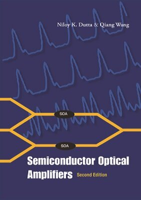 Semiconductor Optical Amplifiers