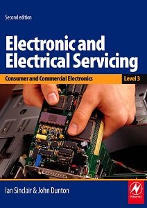 Electronic and Electrical Servicing - Level 3: Consumer and Commercial Electronics
