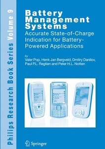Battery Management Systems: Accurate State-of-Charge Indication for Battery-Powered Applications